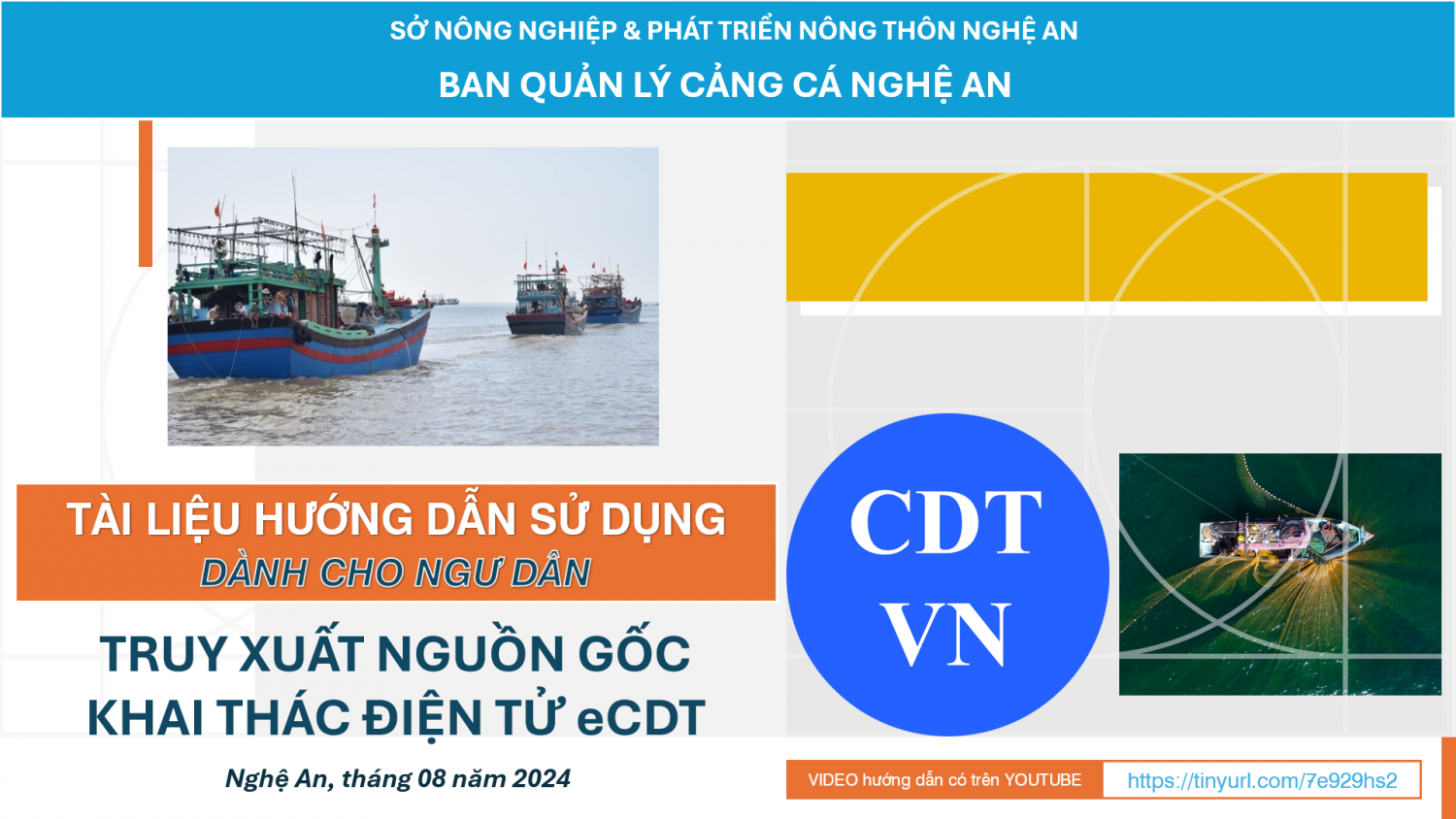 BAN QUẢN LÝ CẢNG CÁ NGHỆ AN TỔ CHỨC TẬP HUẤN SỬ DỤNG HỆ THỐNG PHẦN MỀM TRUY XUẤT NGUỒN GỐC THỦY SẢN KHAI THÁC ĐIỆN TỬ (eCDT)